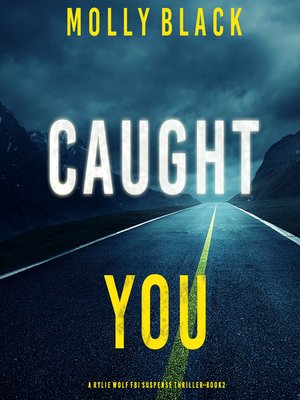cover image of Caught You